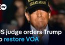 US federal judge blocks Trump’s shut down of international broadcaster Voice of America | DW News