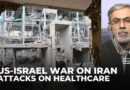 US-Israeli strikes devastate Iran’s healthcare, hospitals targeted: Deputy health minister