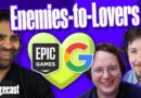 Why Google and Epic are suddenly BFFs | The Vergecast