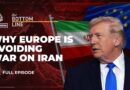Why is Trump asking for Europe’s help in war on Iran? | The Bottom Line