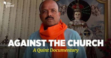 A State Against Church: Inside Hindutva War on MP’s Christians | A Quint Documentary