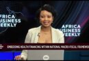 Africa Business Weekly: Unlocking $4.4 trillion: African capital for African infrastructure
