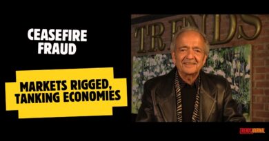 CEASEFIRE FRAUD, MARKETS RIGGED, TANKING ECONOMIES