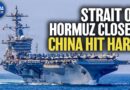 Closure of Strait of Hormuz Hits China Hard | China in Focus