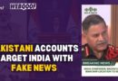 How Pakistan-Linked Accounts Are Running a Disinformation Campaign Against India | The Quint