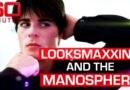Looksmaxxing: Inside the dangerous trend taking over the feeds of young men | 60 Minutes Australia
