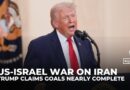Trump says US to ‘finish Iran job’ soon as strategic objectives near completion