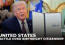 Trump to challenge US birthright citizenship in Supreme Court