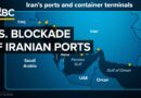 What The U.S. Blockade Of Iranian Ports Means for Iran