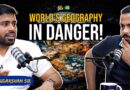 World’s Goegraphy सब तय करती है? Iran War, Global Warming, डूबते शहर Explained by Sudarshan Sir