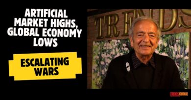 ARTIFICIAL MARKET HIGHS, GLOBAL ECONOMY LOWS, ESCALATING WARS