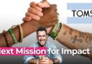 From TOMS To “We Are Enough”: Blake Mycoskie’s Next Mission for Impact