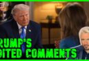 LEAKED: Heavily Edited Trump 60 Minutes Comments RELEASED!! | The Kyle Kulinski Show