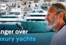 Luxury yachts and environmental conflict – Damage, protests and new solutions | DW Documentary