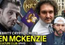 Most Celebrities Shill Crypto, Ben Mckenzie Investigates it | VICE Culture Club Ep10