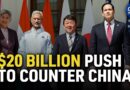 Quad to Spend $20 Billion on Cooperation to Counter China | China in Focus