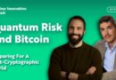 Quantum Risk And Bitcoin: Preparing For A Post-Cryptographic World