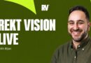 REKT Vision LIVE @ 11:30AM ET