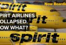 Spirit Airlines Collapsed — Here’s What Happens Next