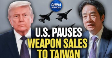 U.S. pauses Weapon sales To Taiwan | China in Focus