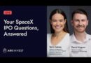 Your SpaceX IPO Questions, Answered