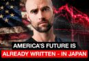 America’s Future is Already Written – In Japan
