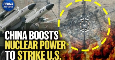 China Appears to Boost Nuclear Strike Capability | China in Focus