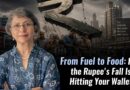 From Fuel to Food: How the Rupee’s Fall Is Hitting Your Wallet