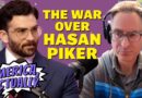 Hasan Piker vs. The Establishment | America, Actually