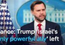 JD Vance’s rebuke of Israeli critics reveals cracks in US-Israel special relationship | DW News