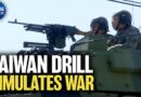 Taiwan Begins Drill Simulating War | China in Focus