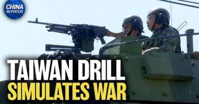 Taiwan Begins Drill Simulating War | China in Focus