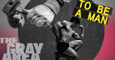 What masculinity does to men | The Gray Area
