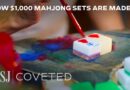 Why These $1,000 Mahjong Sets Are So Rare | WSJ Coveted