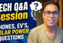 2nd Tech Q&A Session of 2026 | Phones + Lots of Questions on EV & Solar
