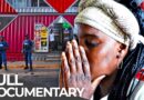 Behind the Badge | The Truth About Police Brutality in South Africa | Free Documentary