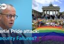 Berlin CSD Pride Attack: Germany’s Merz faces questions over security | DW News