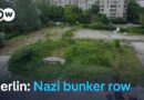 Berlin divided over plans to demolish Nazi bunker | DW News