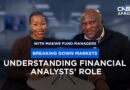 Breaking Down Markets EP7: Understanding Financial Analysts’ Role