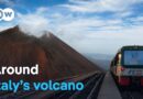 By train to Mount Etna | DW Documentary