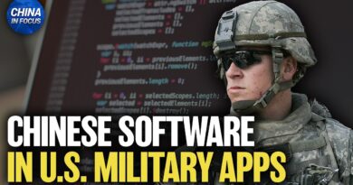 Chinese, Russian Software Found in U.S. Military Apps | China in Focus