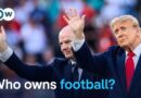 FIFA in clash with UEFA over plan to sell World Cup stakes | DW News
