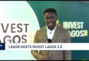 Focus On: Lagos State hosts Invest Lagos 3.0