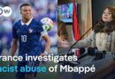 France opens probe over racist comments on Mbappé | DW News
