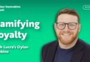 How Businesses Can Gamify Loyalty With Lucra’s Dylan Robbins