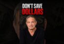 If You Save in Dollars, You Will Go Broke