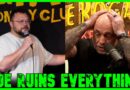 Joe Rogan Absolutely Ruined Comedy | The Kyle Kulinski Show