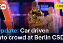 Live update: Vehicle crashes into Berlin Pride parade crowd | DW News