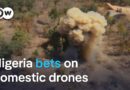 Nigeria turns to local drone industry in fight against insurgents | DW News