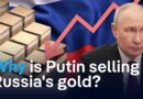 Putin is selling off Russia’s gold. Is the war economy losing steam? | DW News